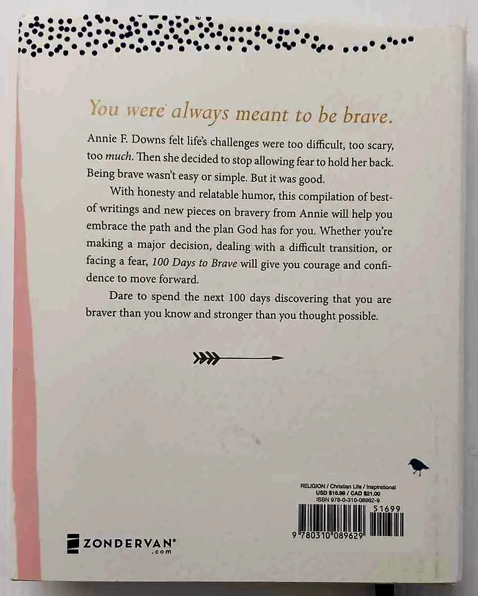 100 DAYS TO BRAVE - Annie F. Downs