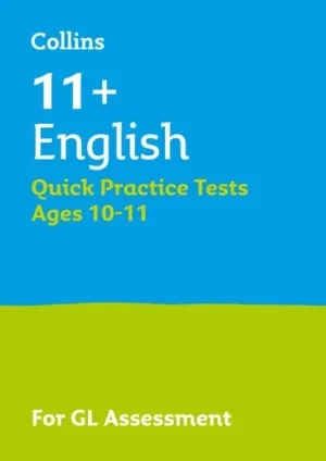 11  English Quick Practice Tests Age 10-11 (Year 6): For the 2023 Gl Assessment Tests by Letts 11 
