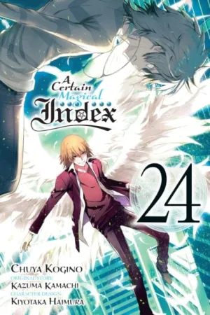 A Certain Magical Index, Vol. 24 (manga) by Kazuma Kamachi