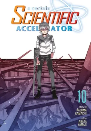 A Certain Scientific Accelerator Vol. 10 by Kazuma Kamachi