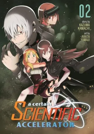 A Certain Scientific Accelerator Vol. 2 by Kazuma Kamachi
