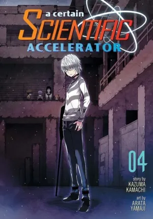 A Certain Scientific Accelerator Vol. 4 by Kazuma Kamachi