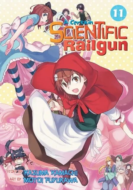 A Certain Scientific Railgun Vol. 11 by Kazuma Kamachi