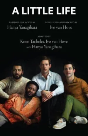 A Little Life by Hanya Yanagihara