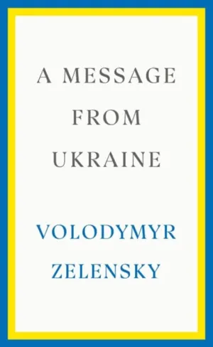 A Message from Ukraine