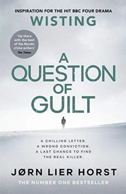 A Question of Guilt by Jorn Lier Horst