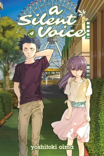A Silent Voice Vol. 4 by Yoshitoki Oima
