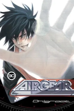 Air Gear 30 by Oh! Great!