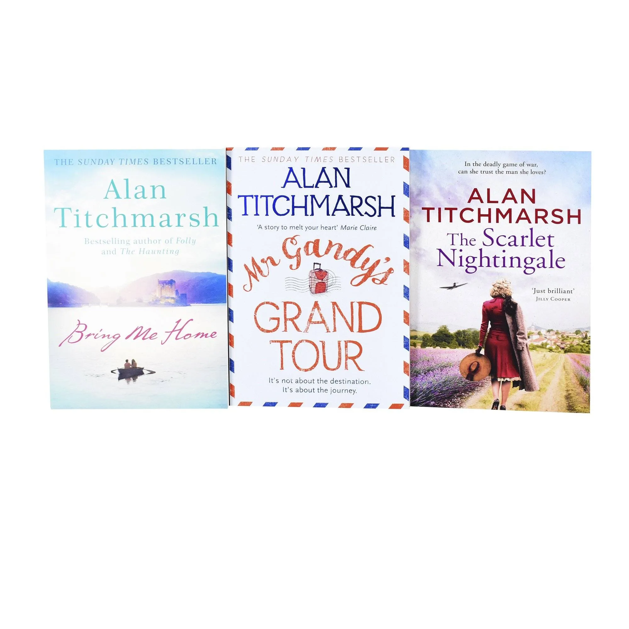Alan Titchmarsh 3 Books Collection Set (The Scarlet Nightingale, Bring Me Home & Mr Gandy's Grand Tour) - Fiction - Paperback