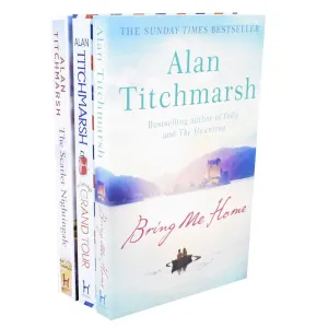 Alan Titchmarsh 3 Books Collection Set (The Scarlet Nightingale, Bring Me Home & Mr Gandy's Grand Tour) - Fiction - Paperback