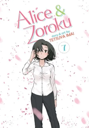 Alice & Zoroku Vol. 7 by Tetsuya Imai