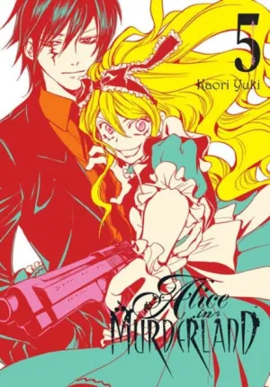 Alice in Murderland, Vol. 5 by Kaori Yuki