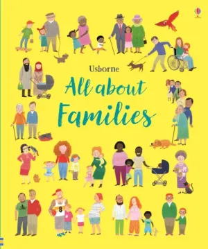 All About Families by Felicity Brooks