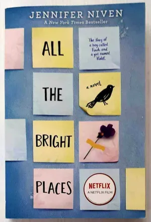 ALL THE BRIGHT PLACES - Jennifer Niven