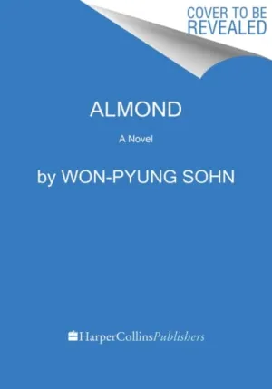 Almond  by Won-pyung Sohn