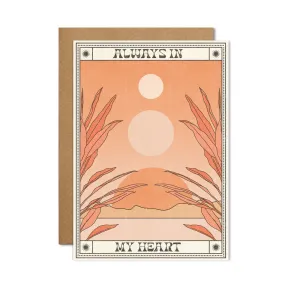 Always In My Heart Card