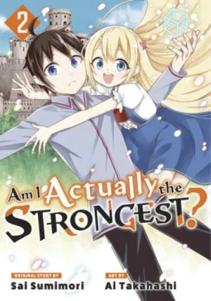 Am I Actually the Strongest? 2 (Manga) by Ai Takahashi