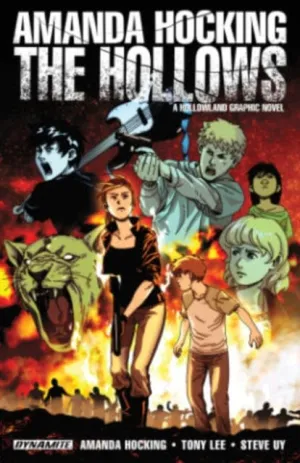 Amanda Hocking's The Hollows : A Hollowland Graphic Novel by Amanda Hocking