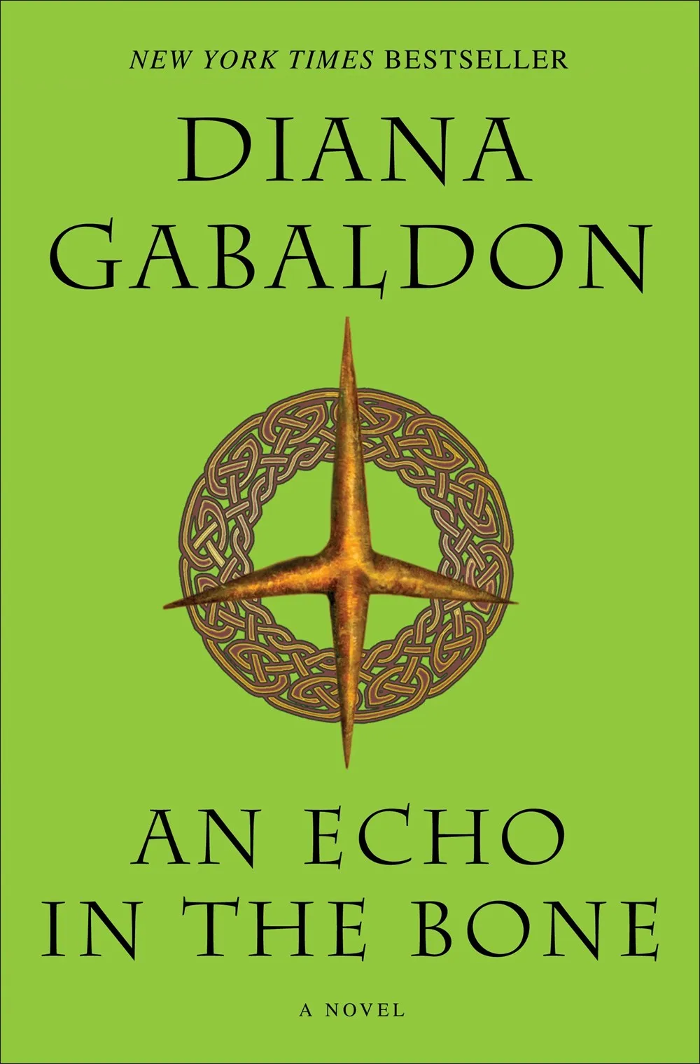 An Echo in the Bone : A Novel Cleary's