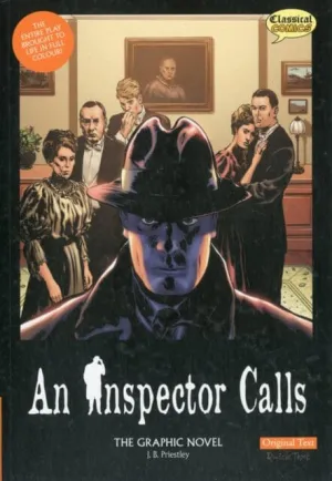 An Inspector Calls the Graphic Novel: Original Text by J. B. Priestley
