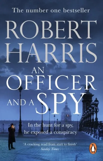 An Officer and a Spy : From the Sunday Times bestselling author