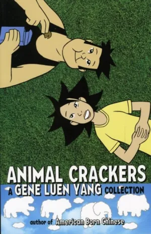 Animal Crackers: A Gene Luen Yang Collection by Gene  Luen Yang