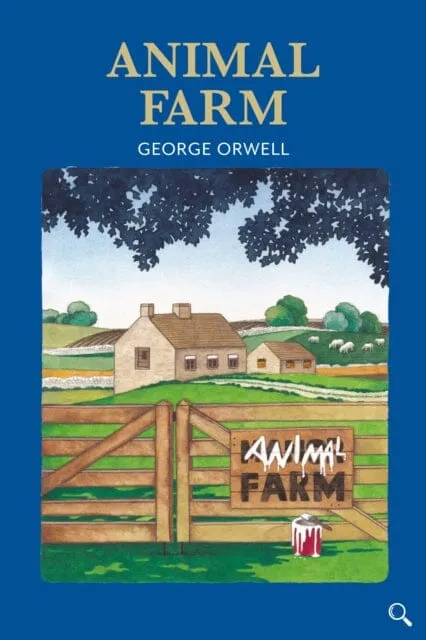 Animal Farm by George Orwell