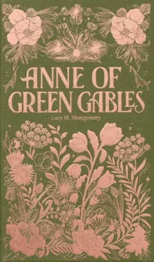 Anne of Green Gables by Lucy Maud Montgomery