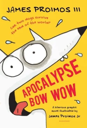 Apocalypse Bow Wow by James Proimos