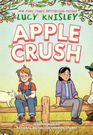 Apple Crush : (A Graphic Novel) by Lucy Knisley