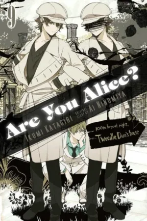 Are You Alice?, Vol. 9 by Ikumi Katagiri