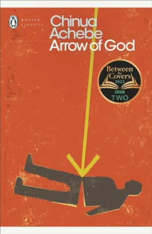 Arrow of God by Chinua Achebe