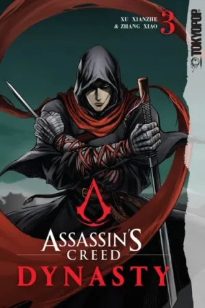 Assassin's Creed Dynasty, Volume 3 by Xu Xianzhe
