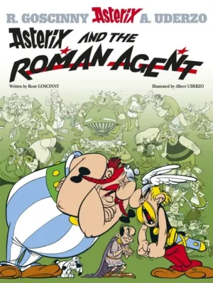Asterix: Asterix and The Roman Agent : Album 15 by Rene Goscinny