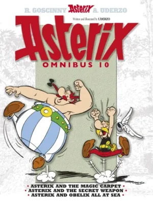 Asterix: Asterix Omnibus 10 : Asterix and The Magic Carpet, Asterix and The Secret Weapon, Asterix and Obelix All At Sea by Albert Uderzo