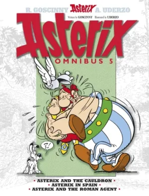 Asterix: Asterix Omnibus 5 : Asterix and The Cauldron, Asterix in Spain, Asterix and The Roman Agent by Rene Goscinny