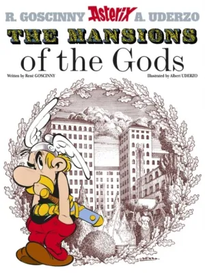Asterix: The Mansions of The Gods : Album 17 by Rene Goscinny