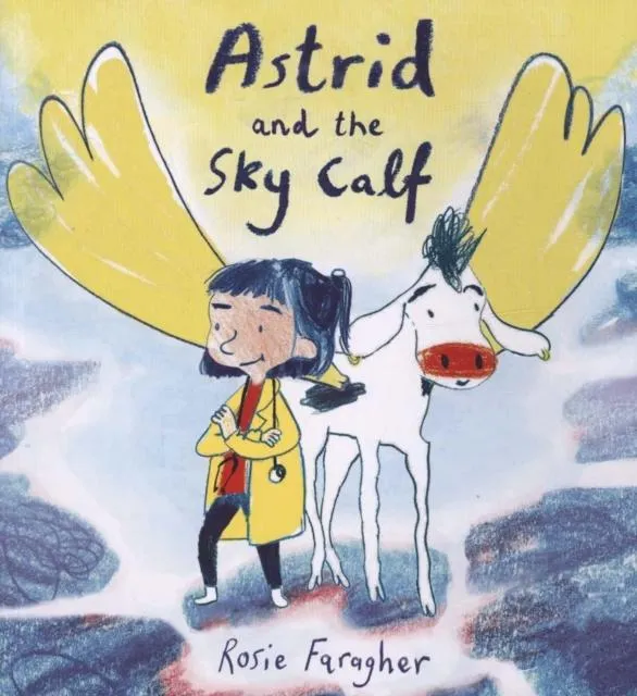 Astrid and the Sky Calf
