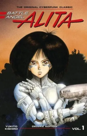 Battle Angel Alita Deluxe Edition 1 by Yukito Kishiro