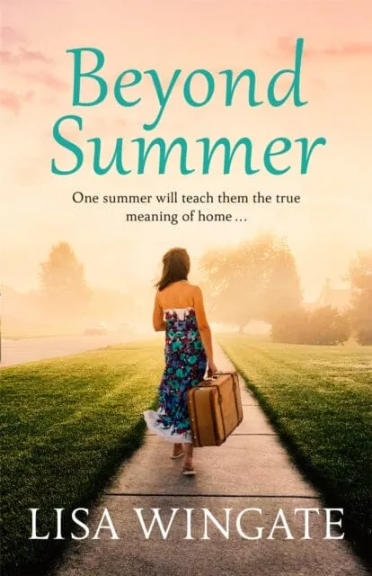 Beyond Summer by Lisa Wingate