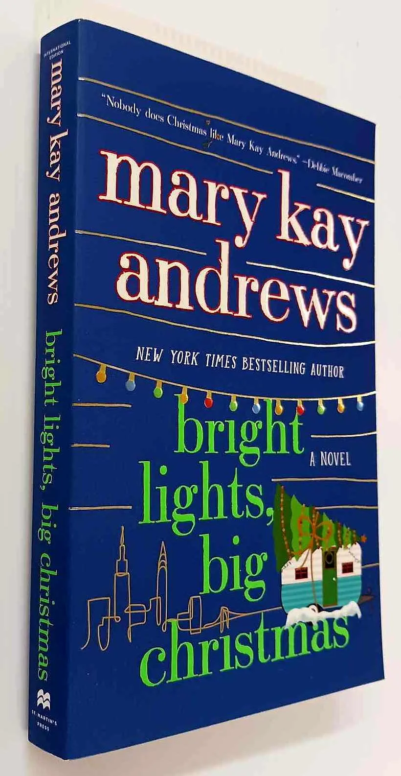 BRIGHT LIGHTS, BIG CHRISTMAS (SIGNED) - Mary Kay Andrews