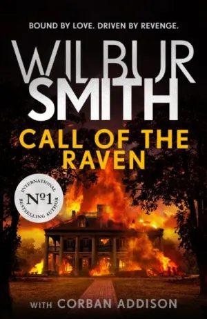 Call of the Raven  by Wilbur Smith