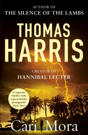 Cari Mora  by Thomas Harris