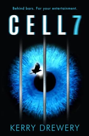 Cell 7 : The reality TV show to die for. Literally