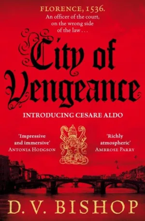 City of Vengeance by D. V. Bishop