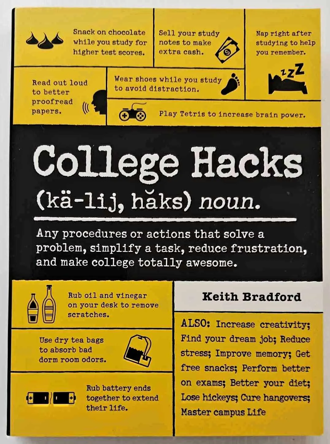 COLLEGE HACKS - Keith Bradford