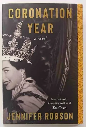 CORONATION YEAR - Jennifer Robson