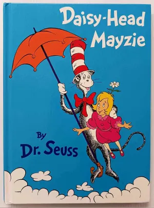 DAISY-HEAD MAYZIE - Dr. Seuss