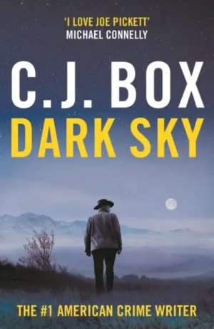 Dark Sky by C.J. Box