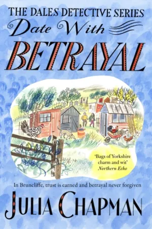 Date with Betrayal by Julia Chapman